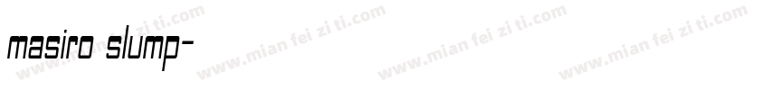 masiro slump字体转换